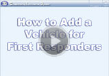 How to Add a Vehicle for First Responders in CIS